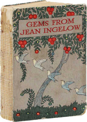 [Инджелоу Д. Жемчужины Джин Инджелоу]. London; Glasgow: Collins` Clear-Type Press, [нач. XX в.].